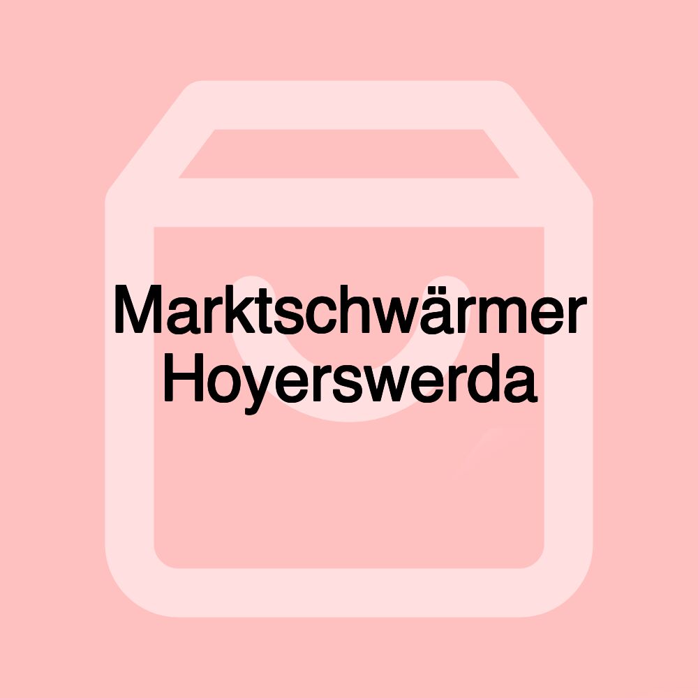 Marktschwärmer Hoyerswerda