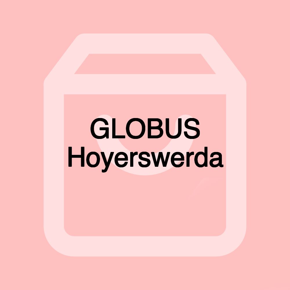 GLOBUS Hoyerswerda