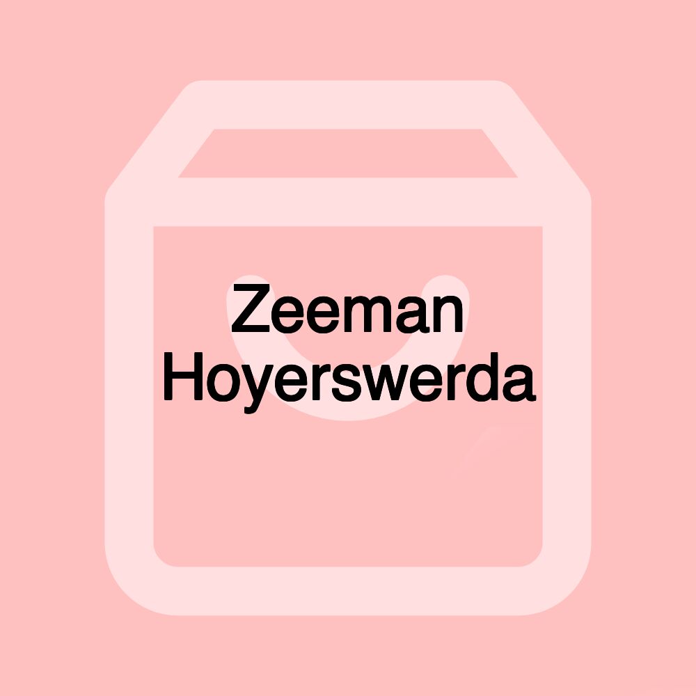 Zeeman Hoyerswerda