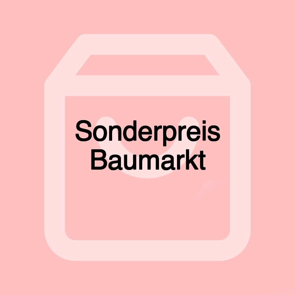 Sonderpreis Baumarkt