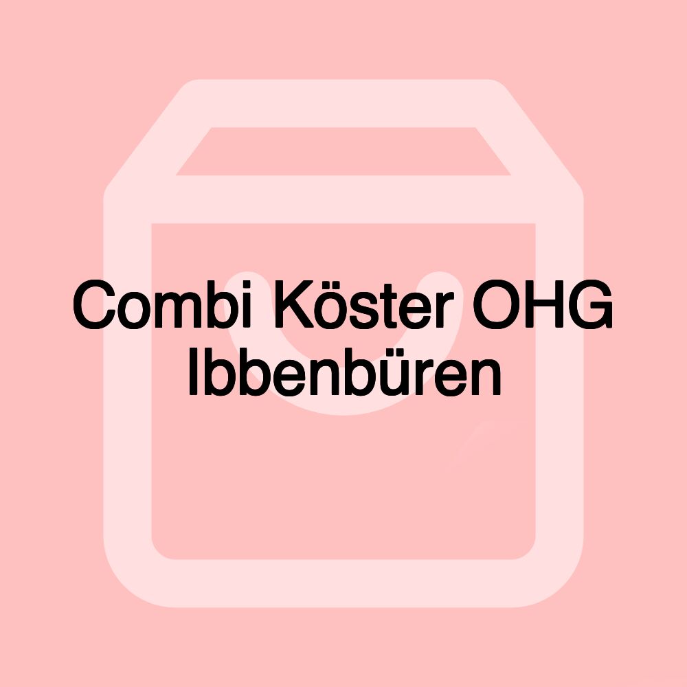 Combi Köster OHG Ibbenbüren