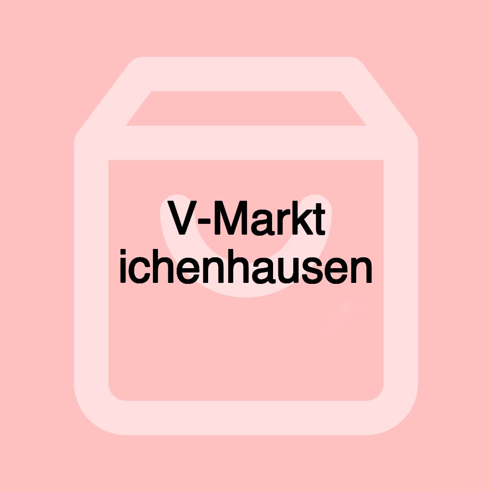 V-Markt ichenhausen