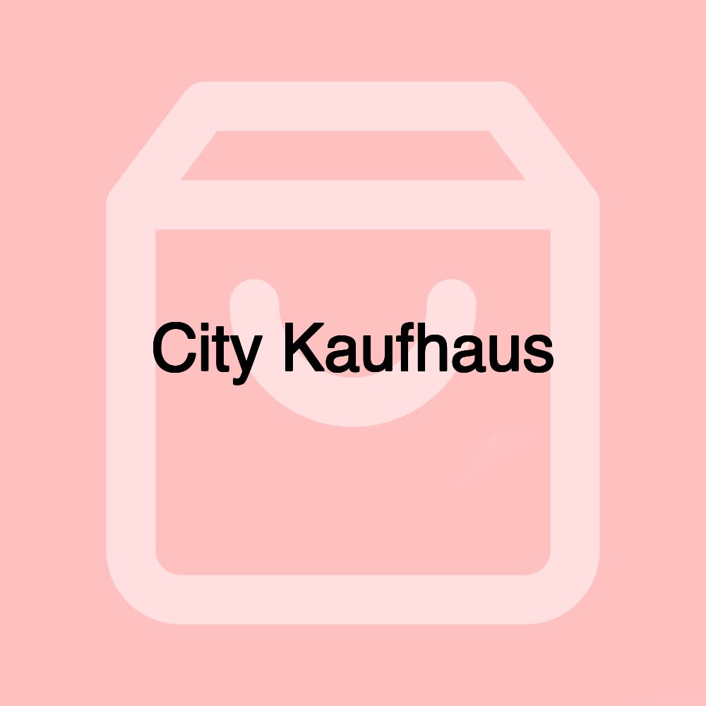 City Kaufhaus