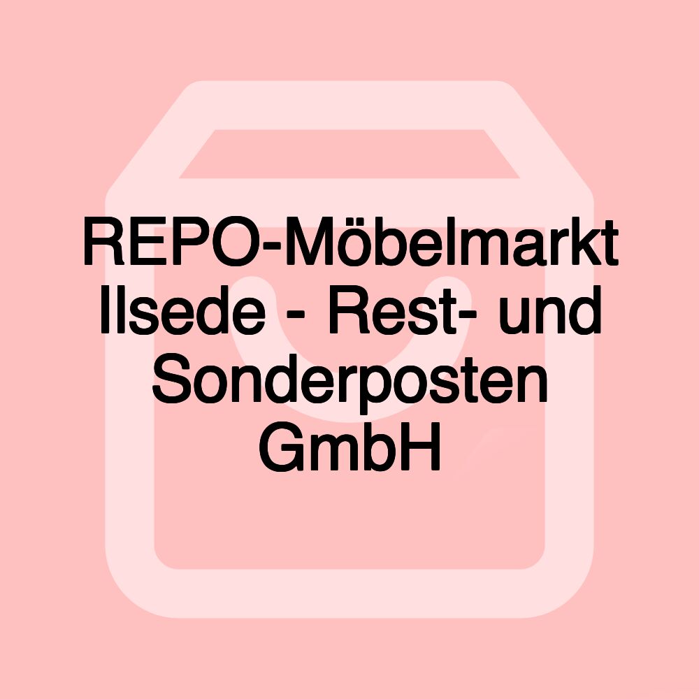 REPO-Möbelmarkt Ilsede - Rest- und Sonderposten GmbH