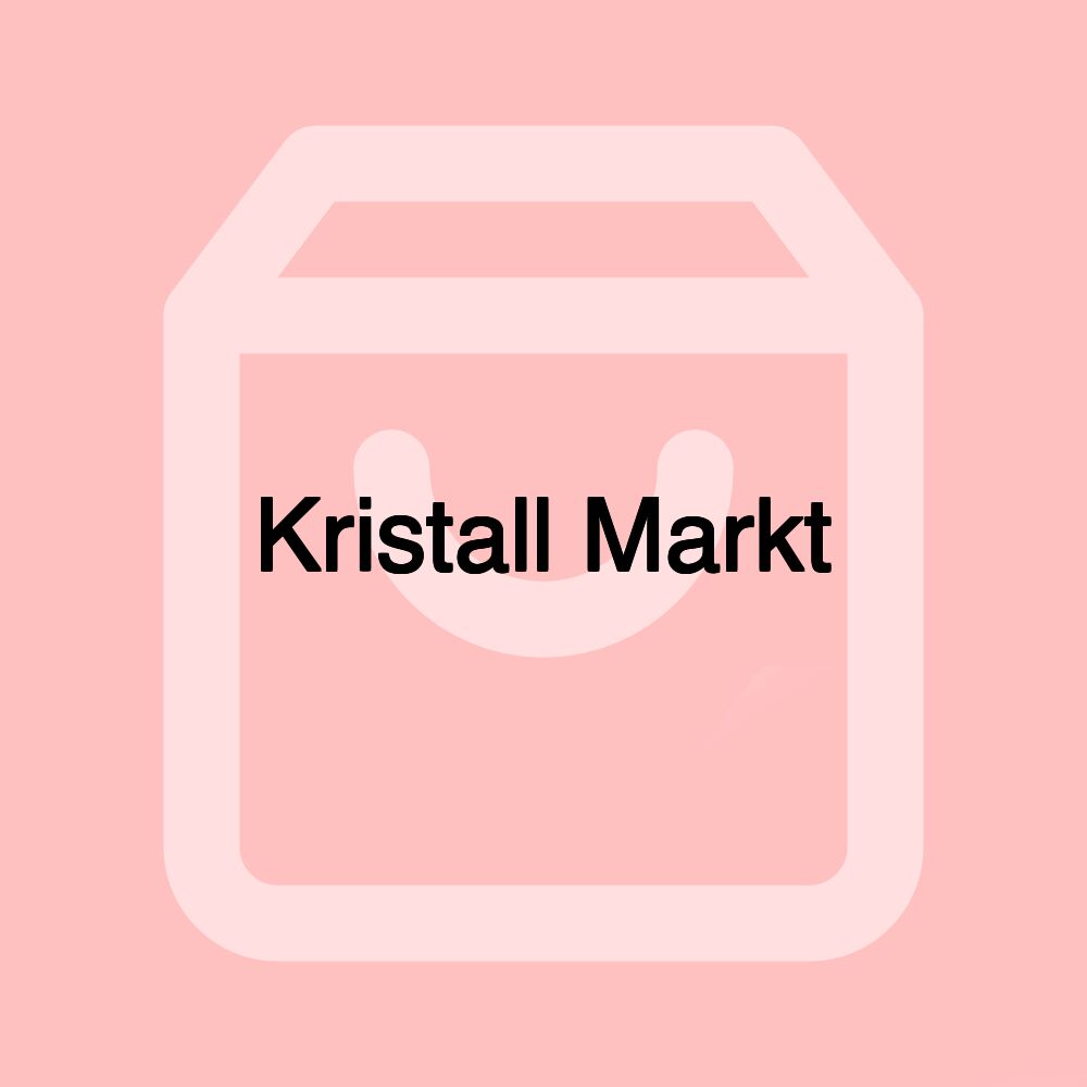 Kristall Markt