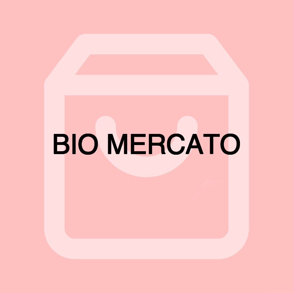 BIO MERCATO