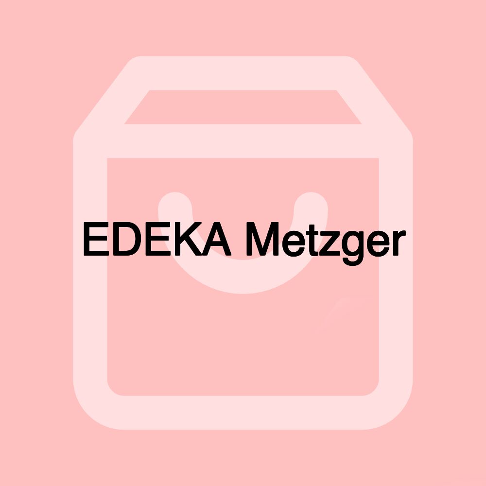 EDEKA Metzger