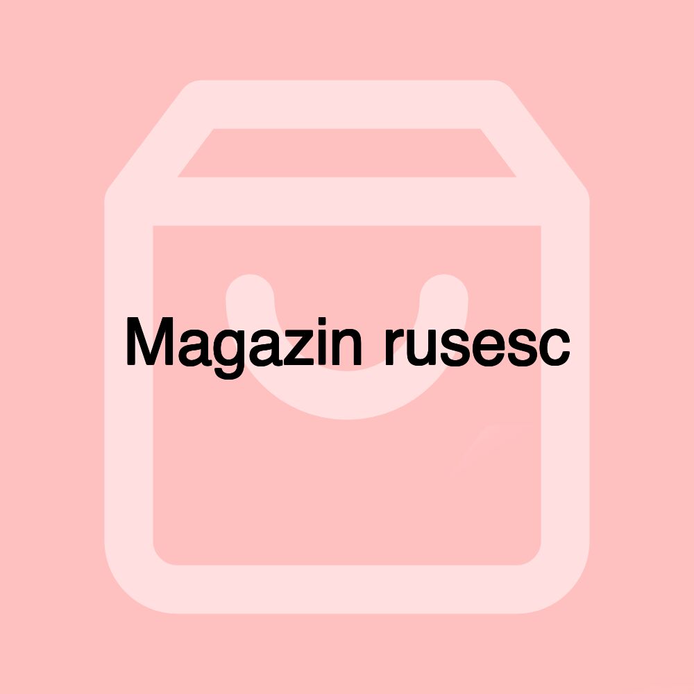 Magazin rusesc