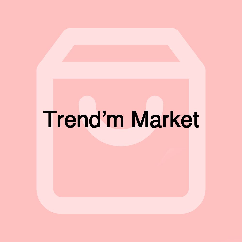 Trend’m Market