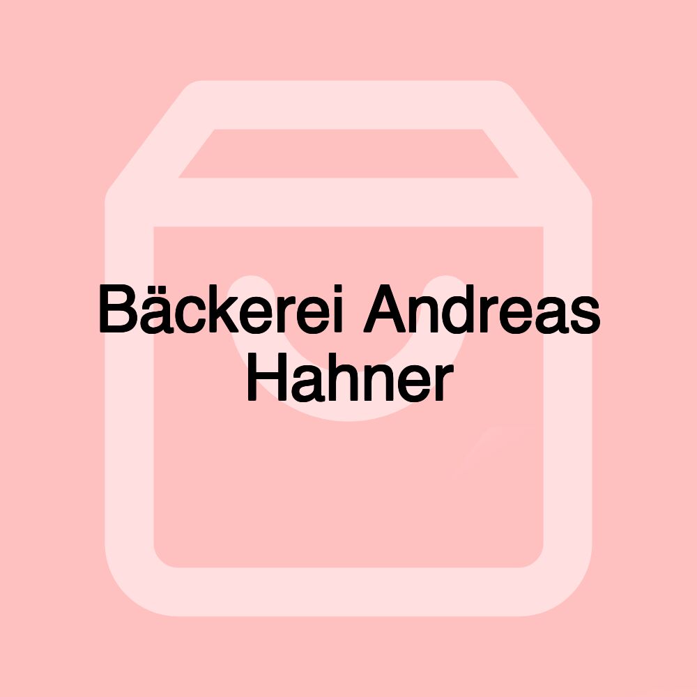 Bäckerei Andreas Hahner