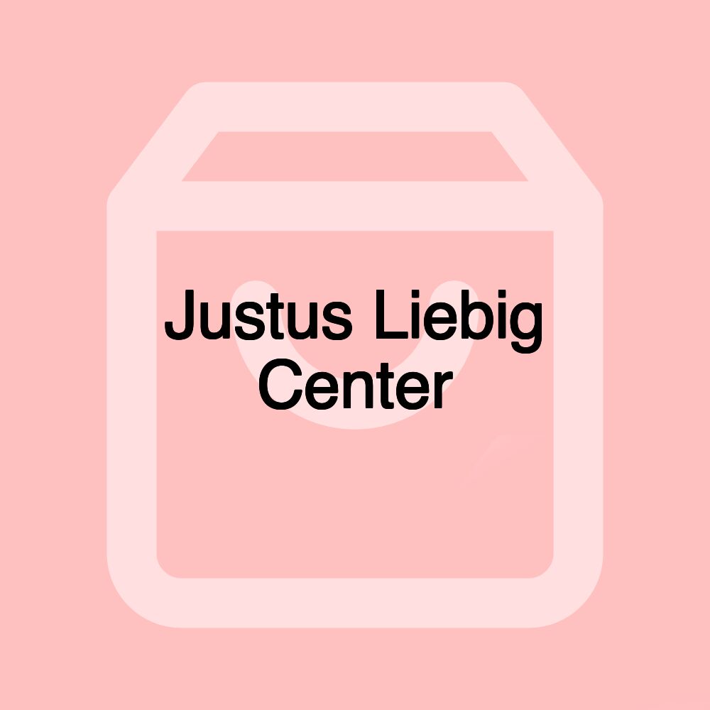 Justus Liebig Center