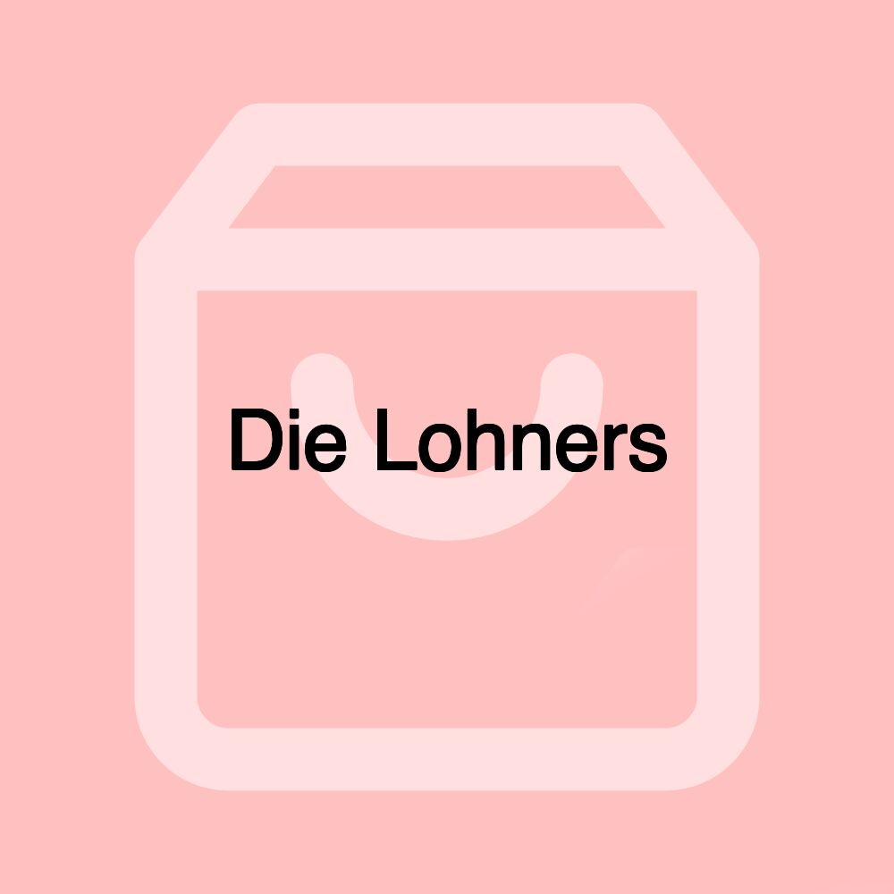 Die Lohners