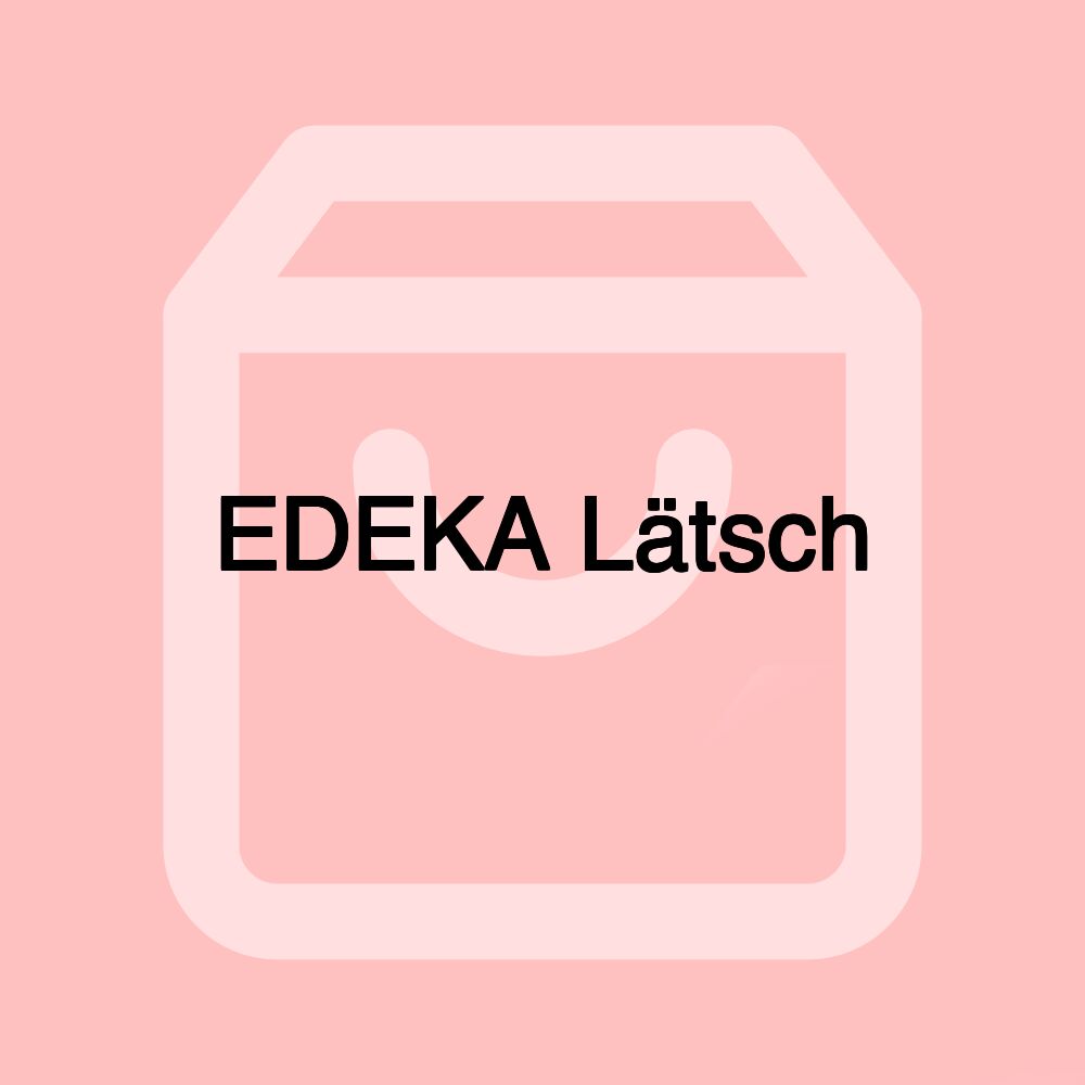 EDEKA Lätsch