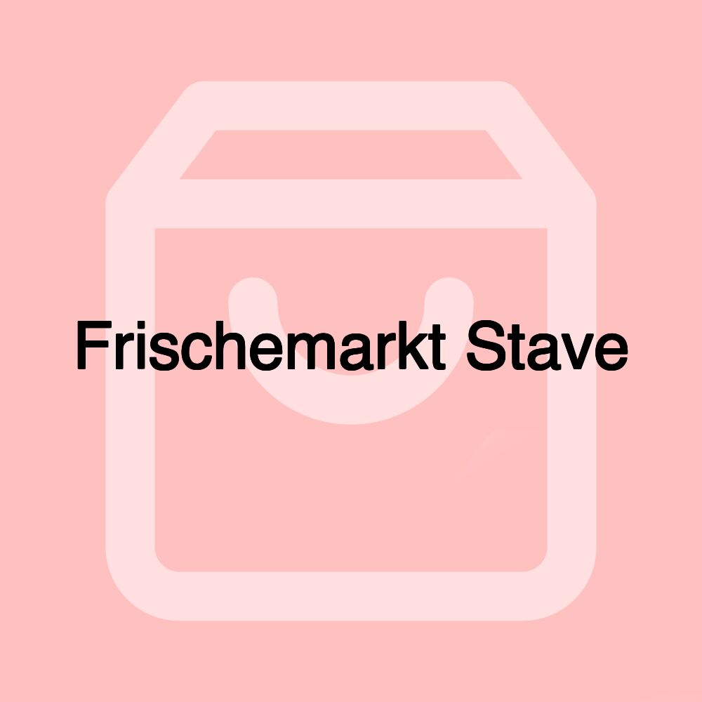 Frischemarkt Stave