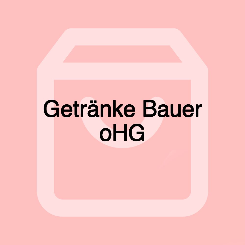 Getränke Bauer oHG