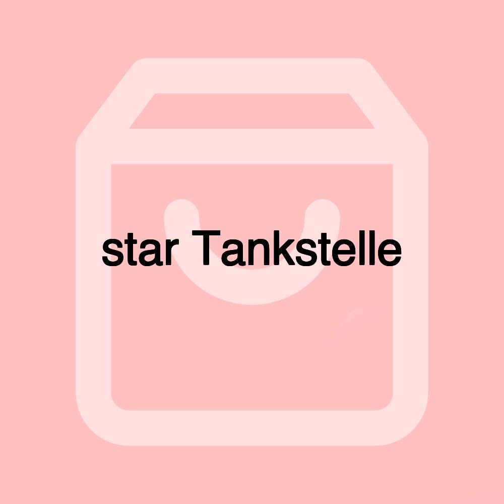 star Tankstelle