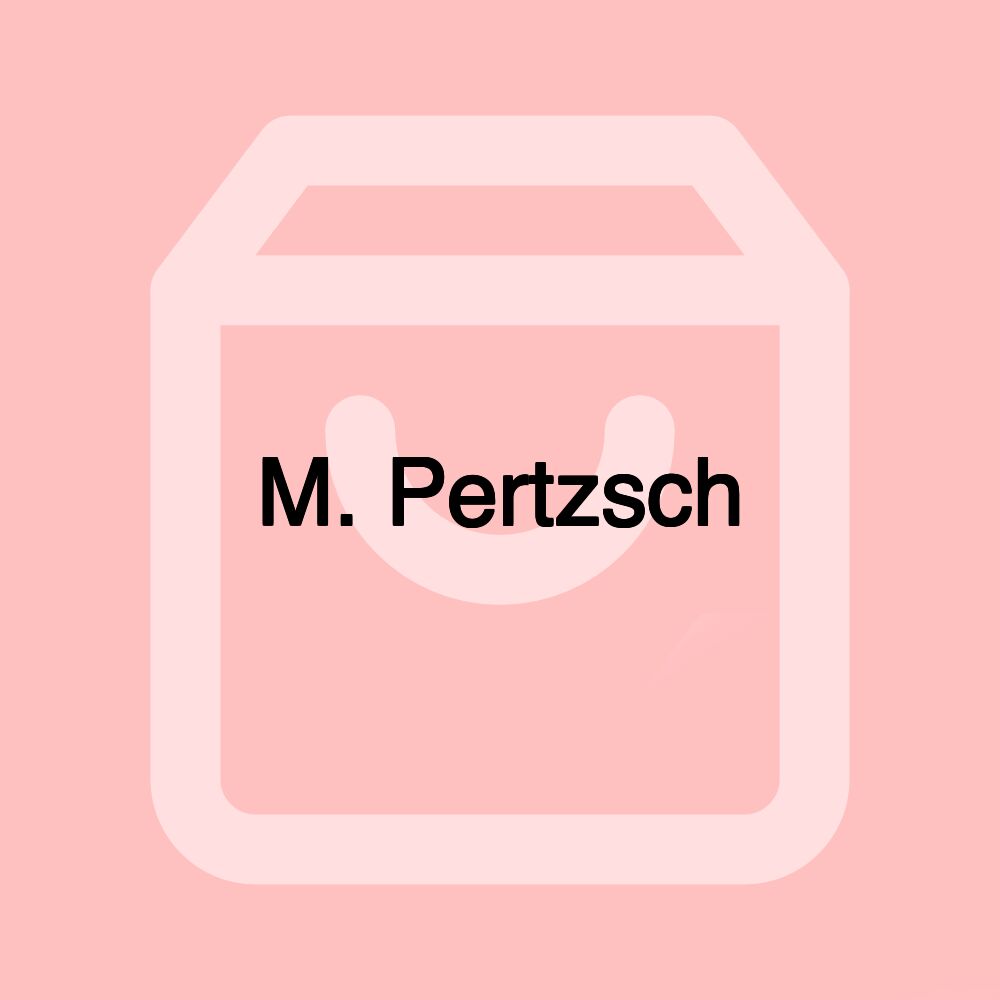 M. Pertzsch