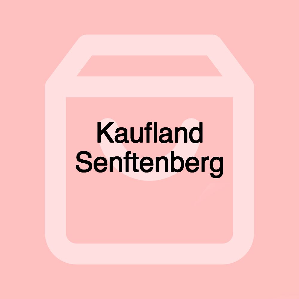 Kaufland Senftenberg