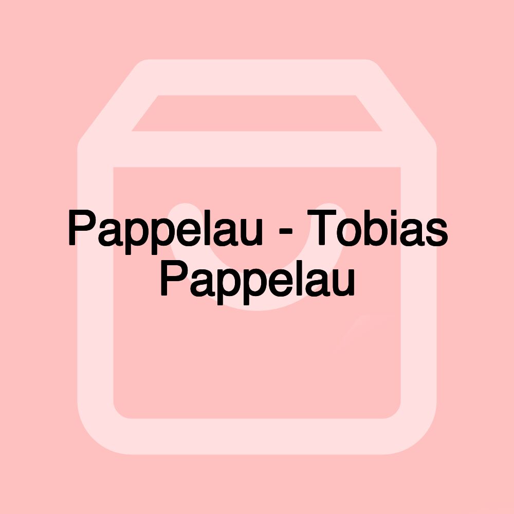 Pappelau - Tobias Pappelau