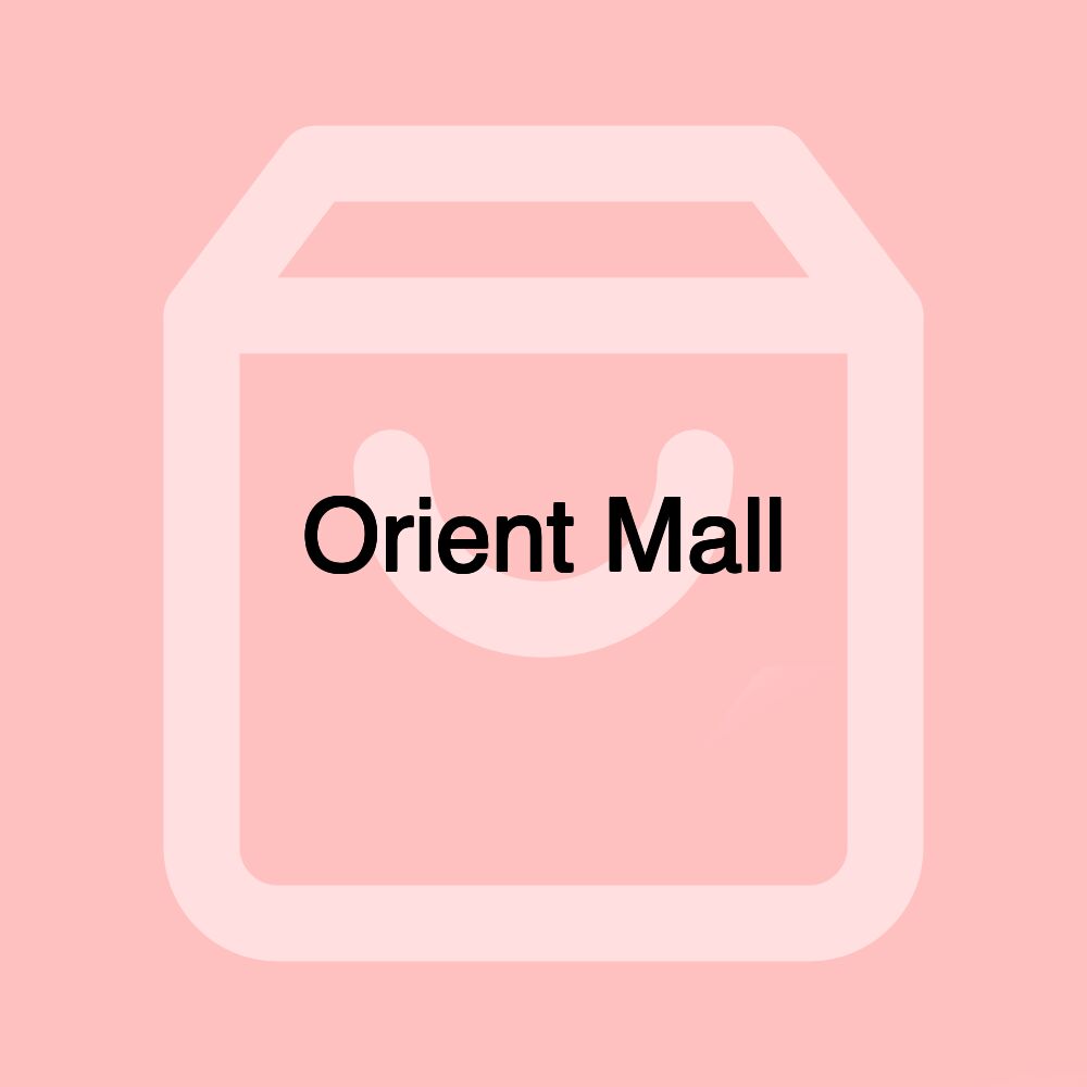 Orient Mall