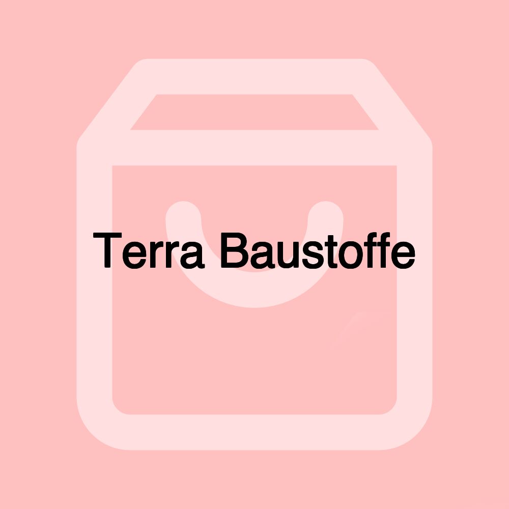 Terra Baustoffe