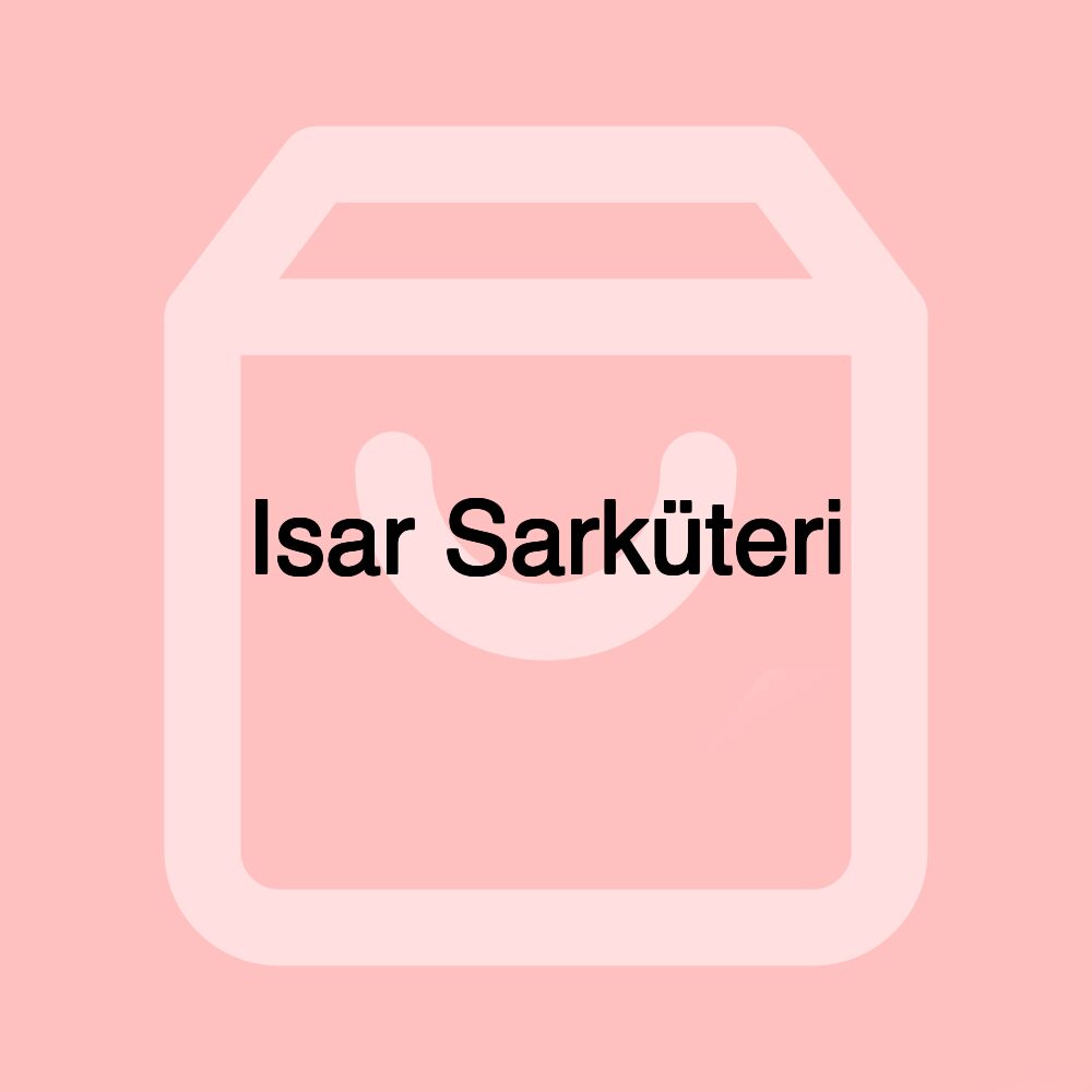 Isar Sarküteri