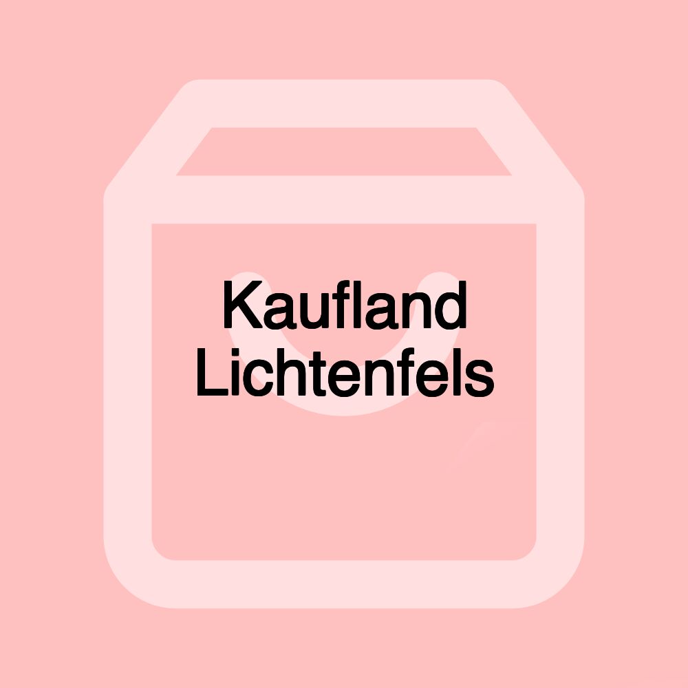 Kaufland Lichtenfels