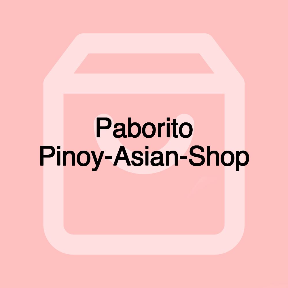 Paborito Pinoy-Asian-Shop