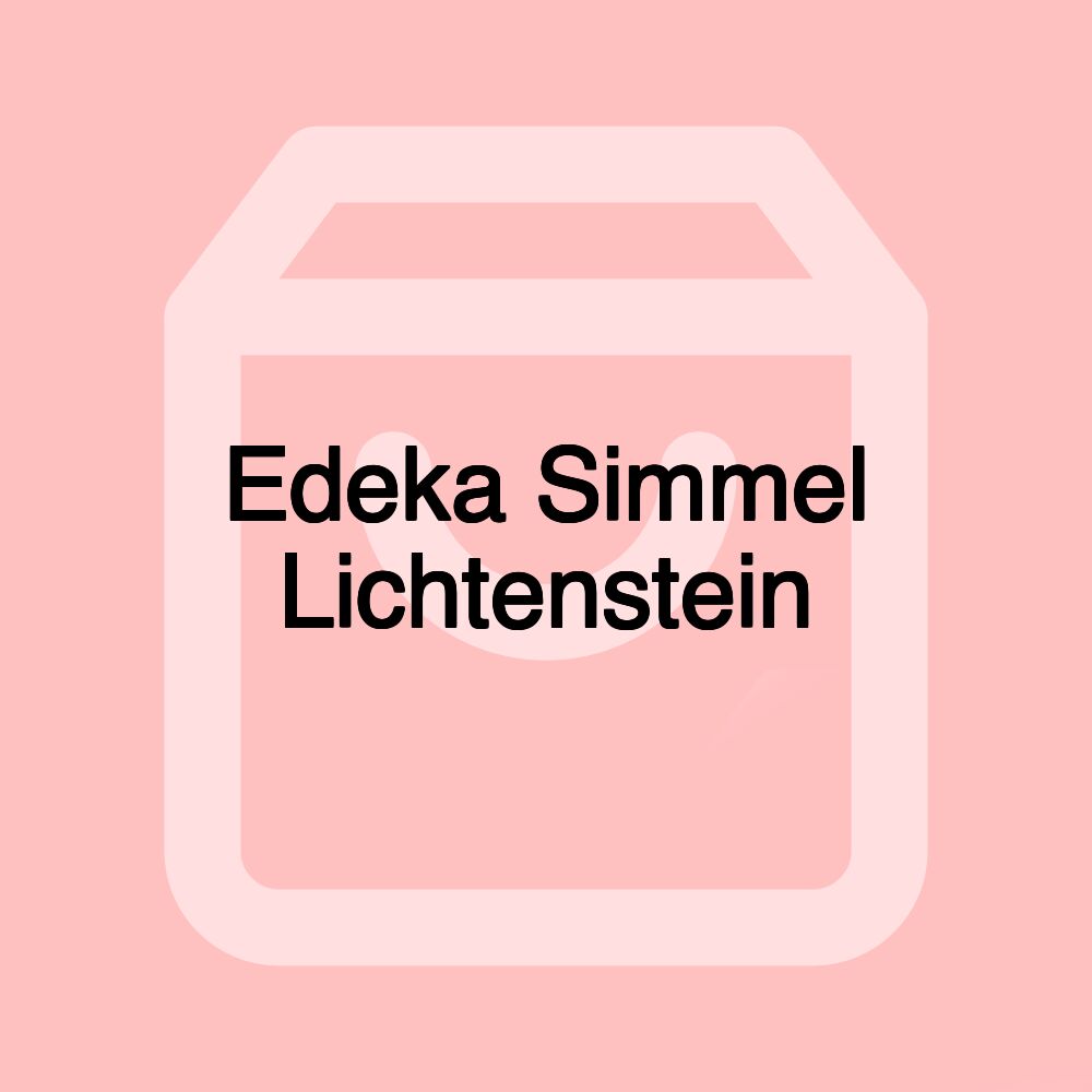 Edeka Simmel Lichtenstein