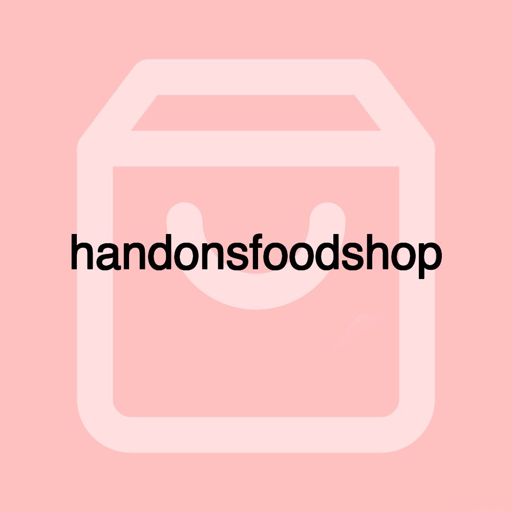 handonsfoodshop