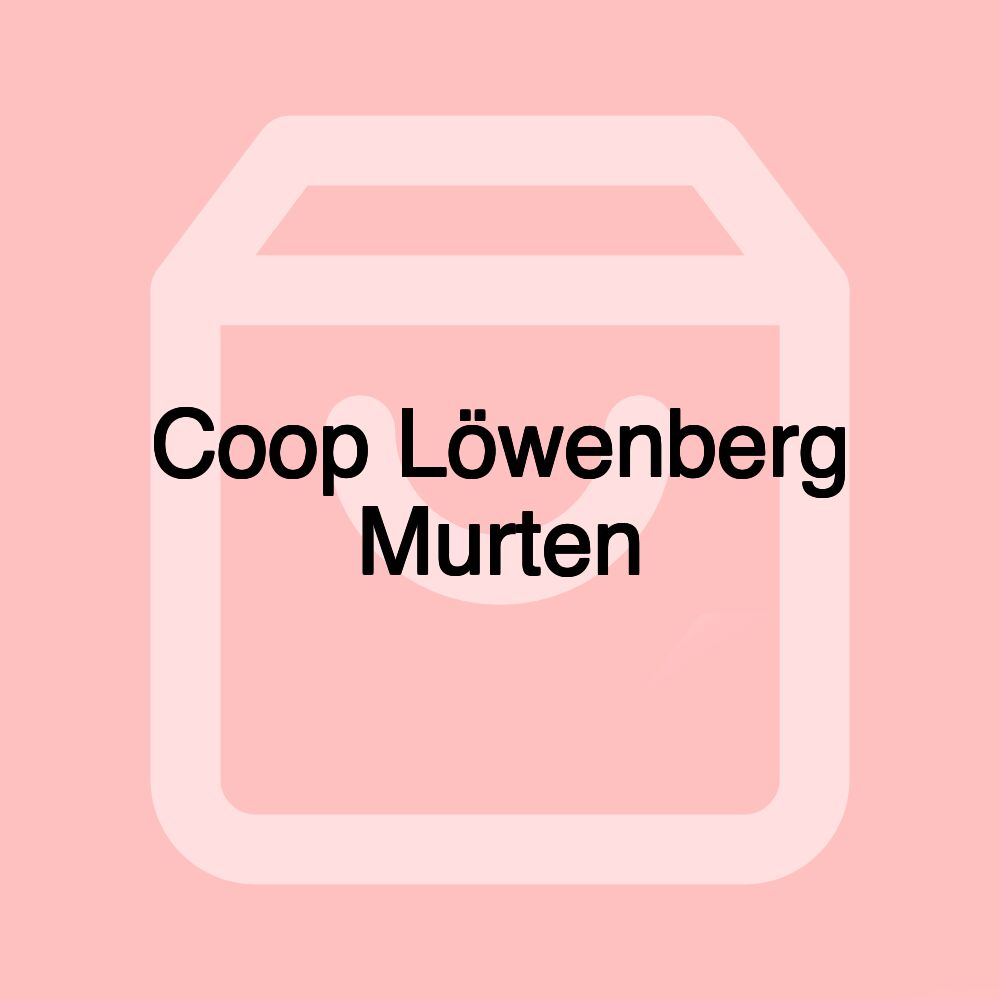 Coop Löwenberg Murten