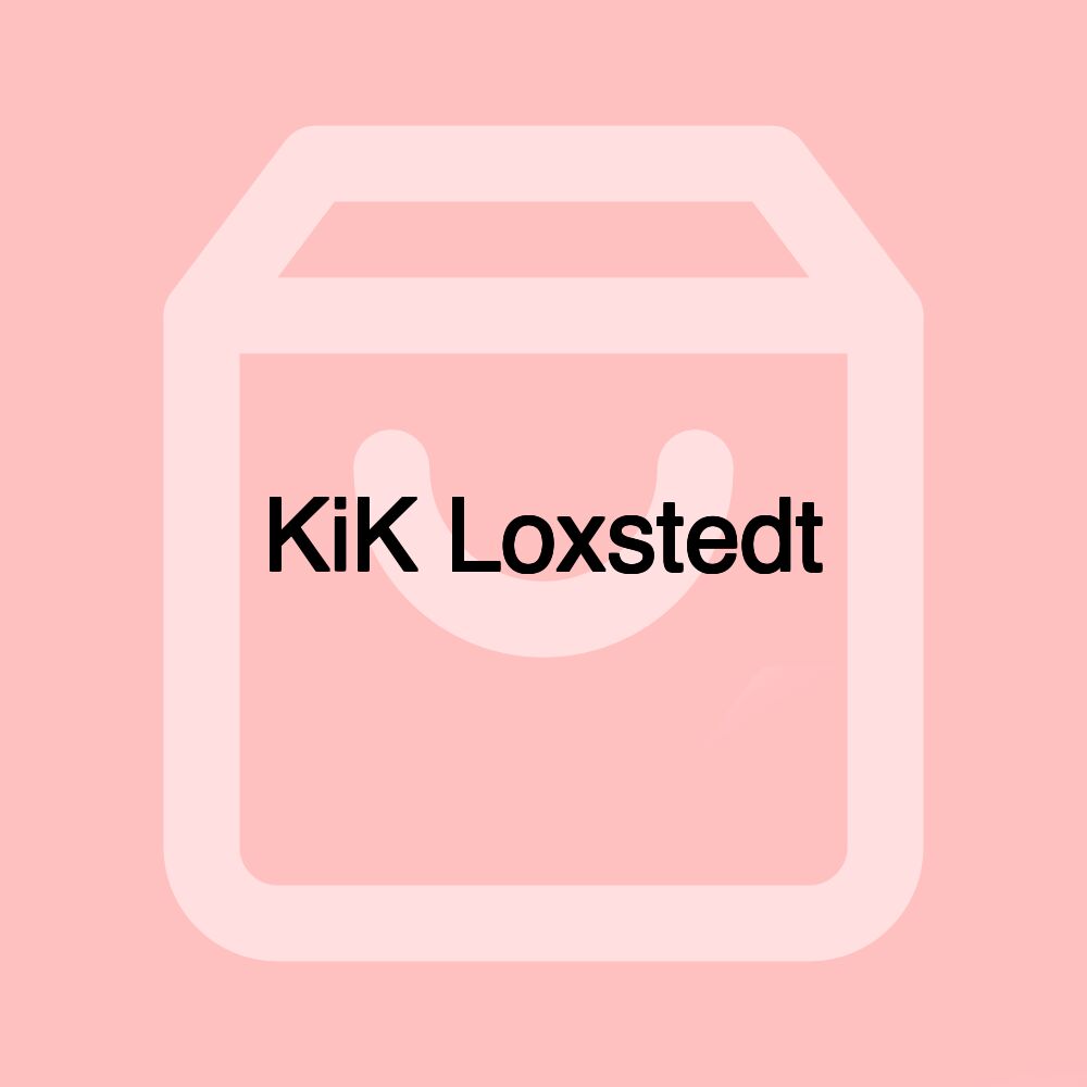 KiK Loxstedt