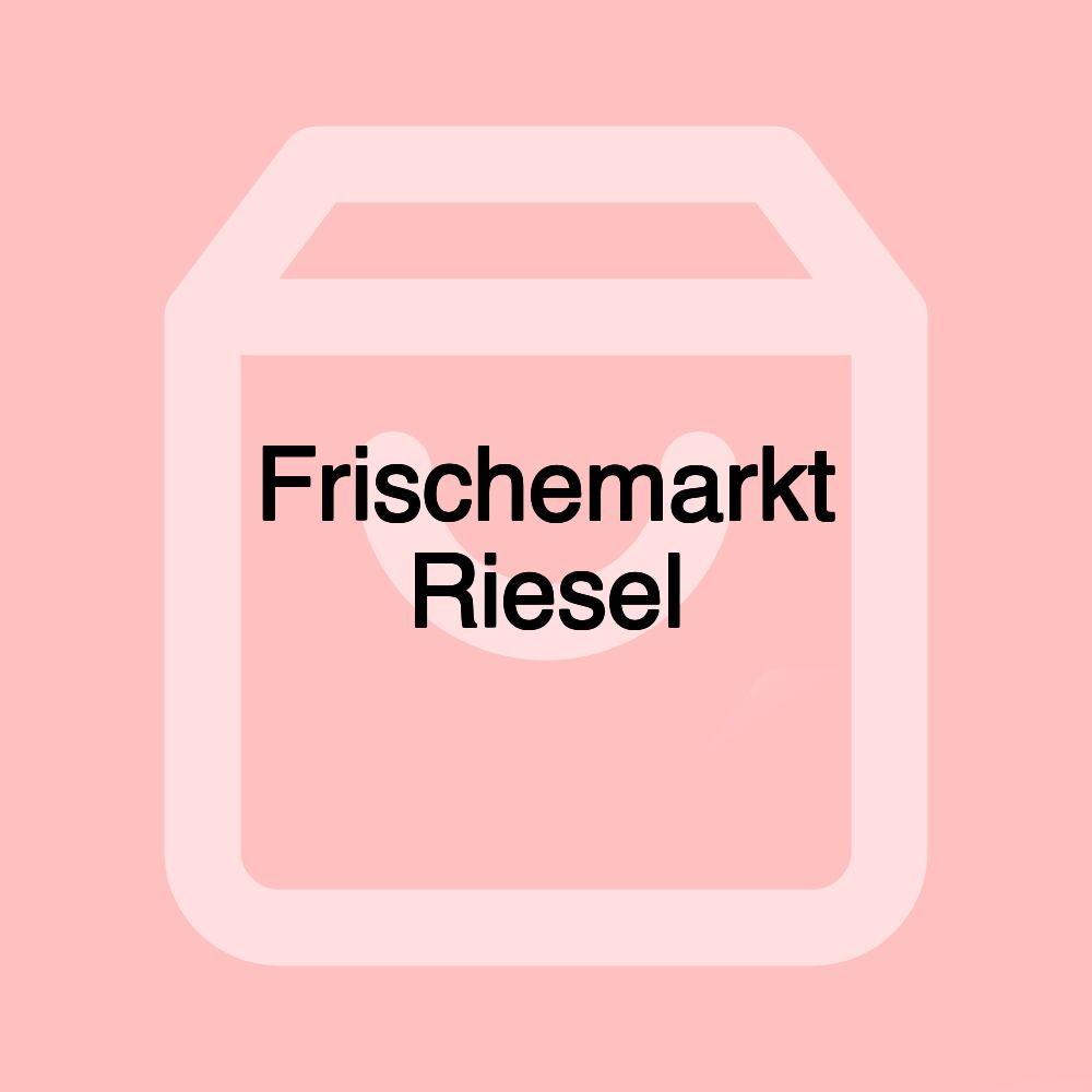 Frischemarkt Riesel