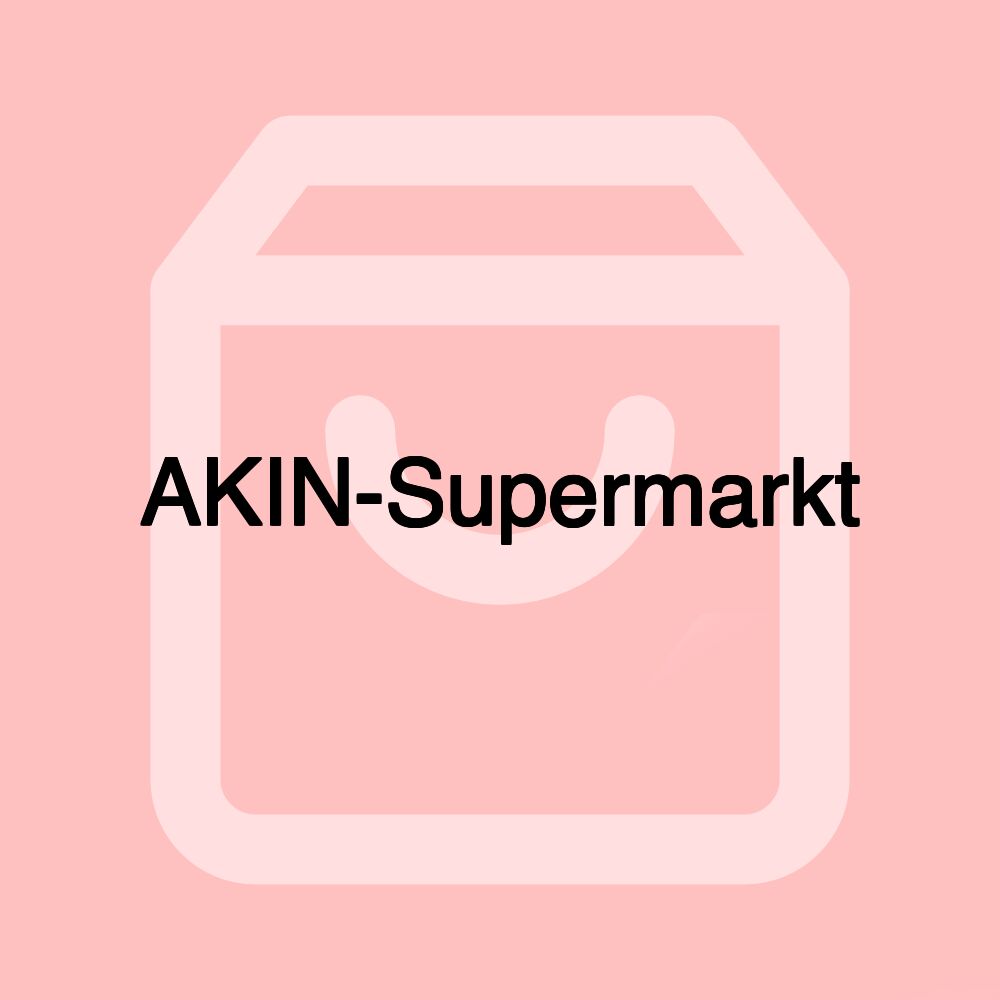 AKIN-Supermarkt