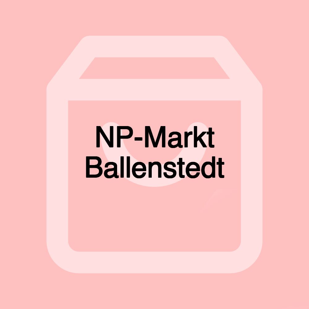 NP-Markt Ballenstedt