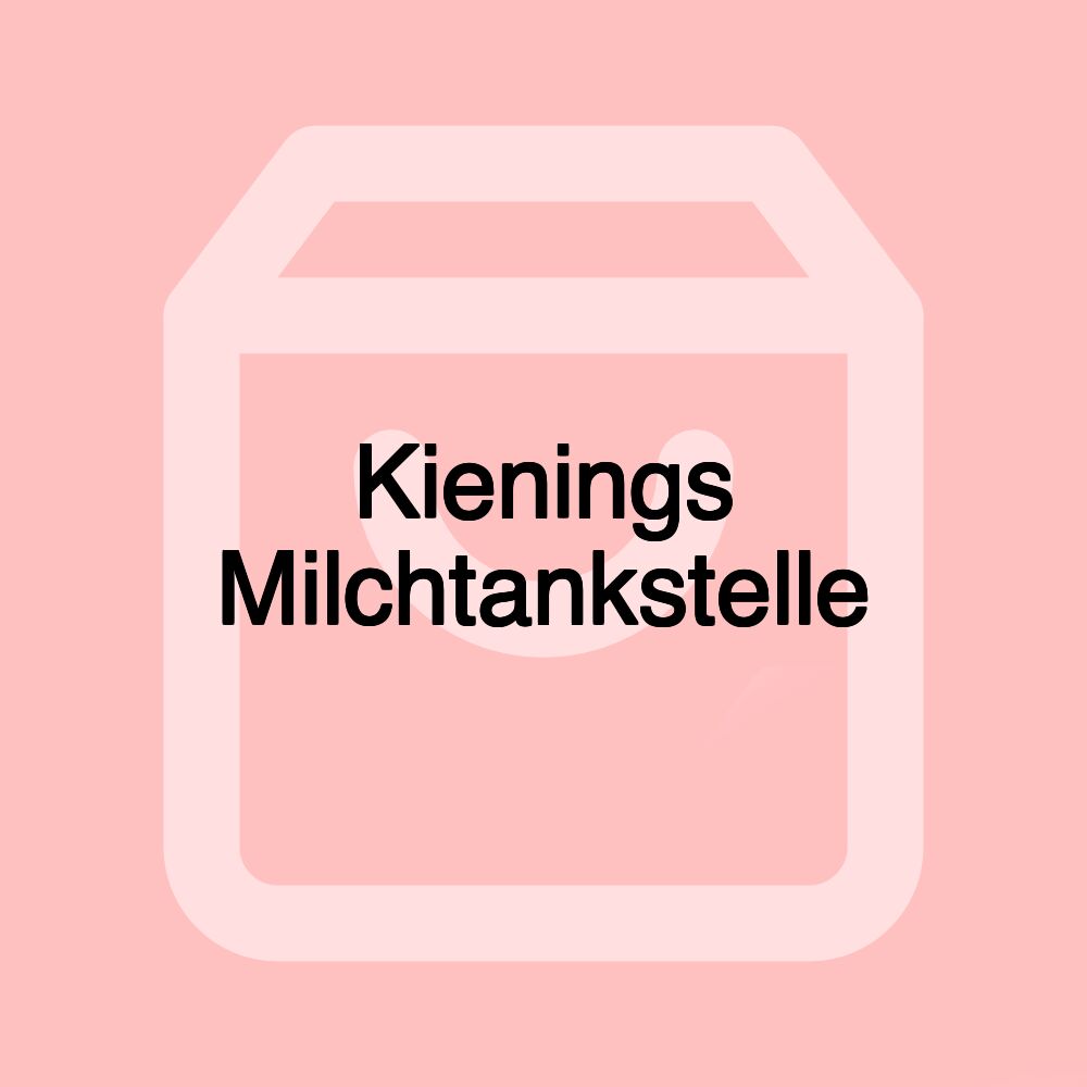 Kienings Milchtankstelle