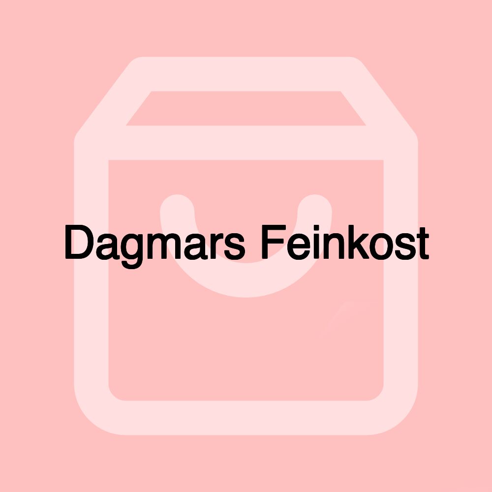 Dagmars Feinkost