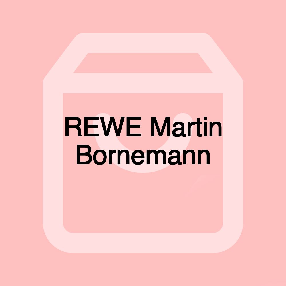 REWE Martin Bornemann