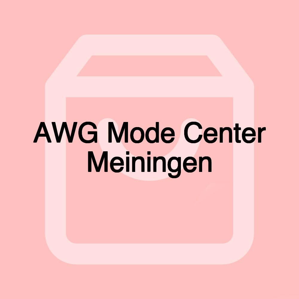 AWG Mode Center Meiningen