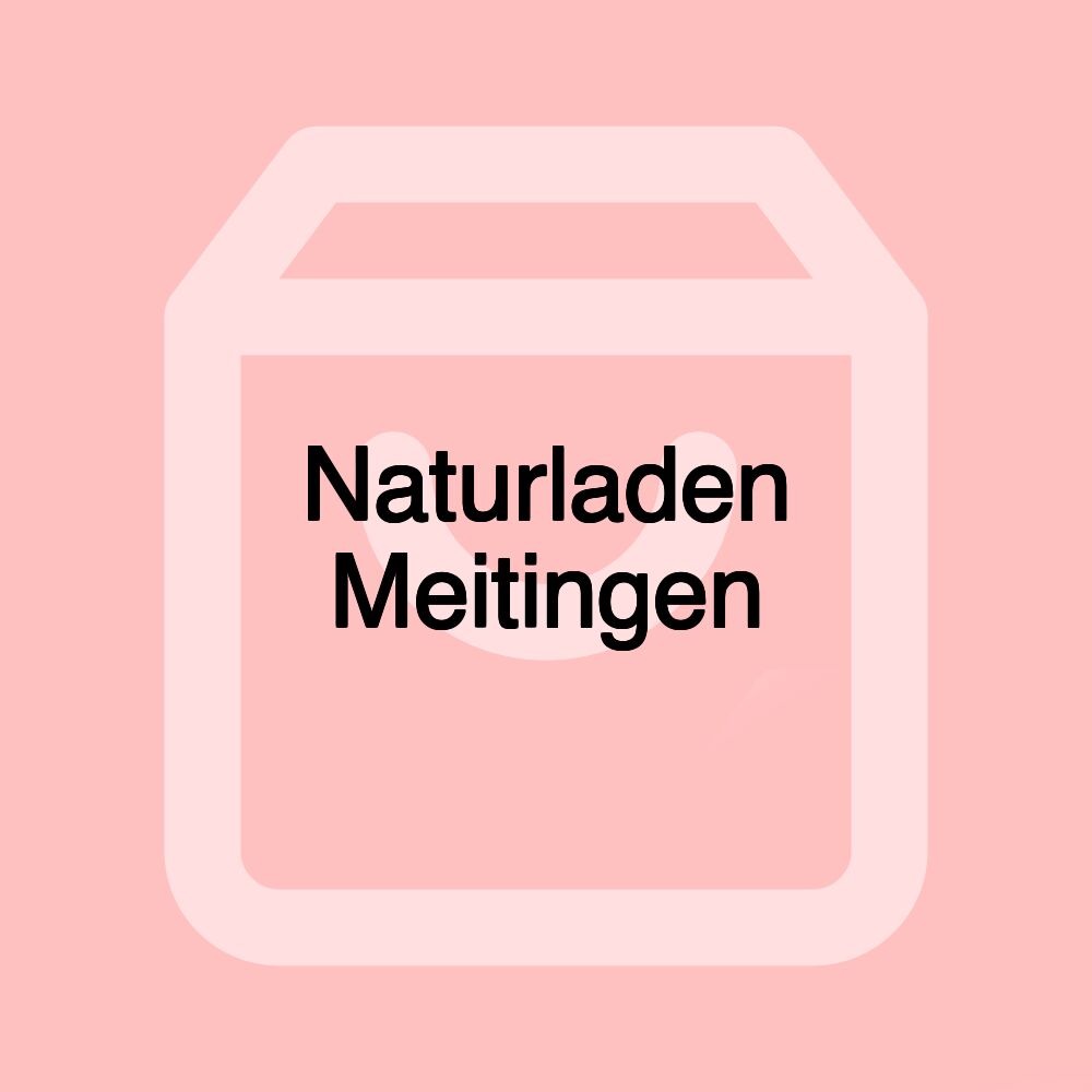 Naturladen Meitingen