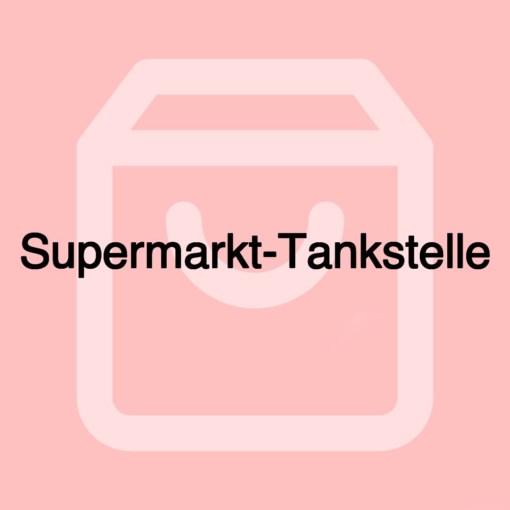 Supermarkt-Tankstelle