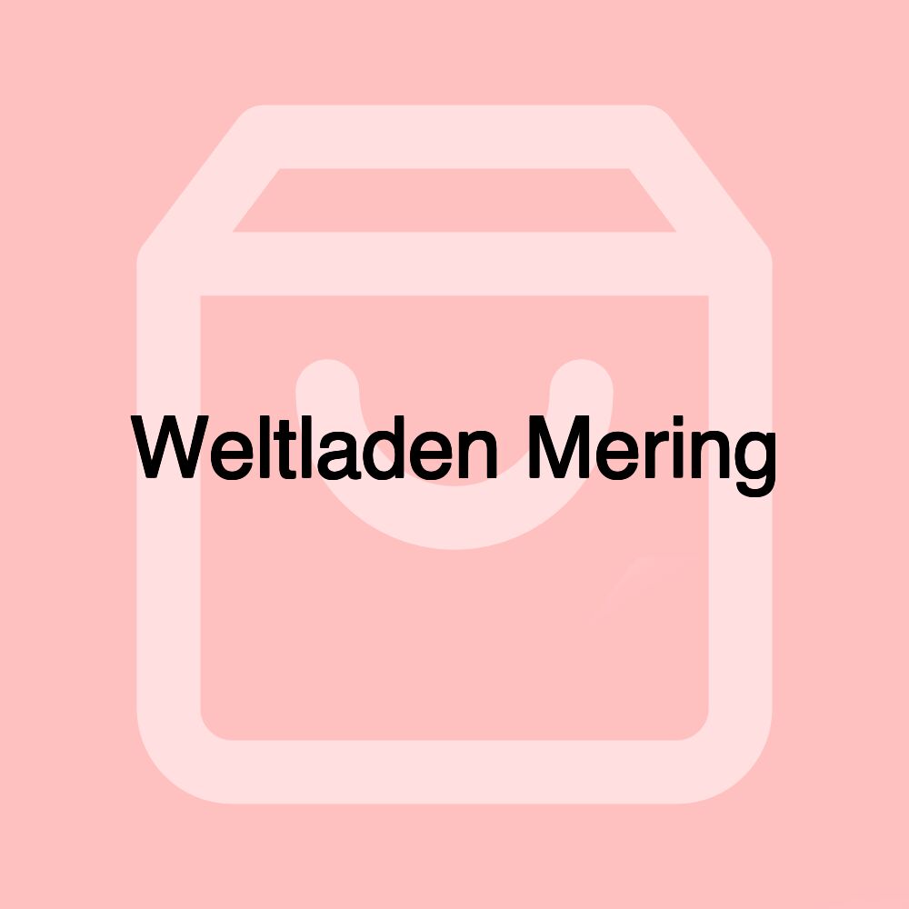 Weltladen Mering