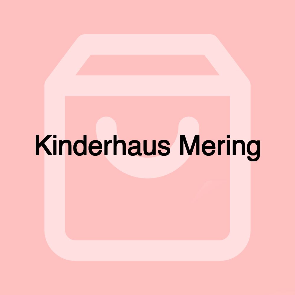 Kinderhaus Mering