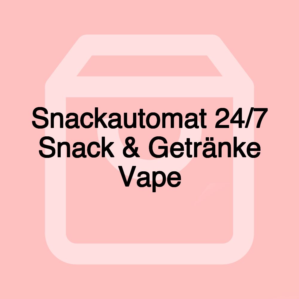 Snackautomat 24/7 Snack & Getränke Vape