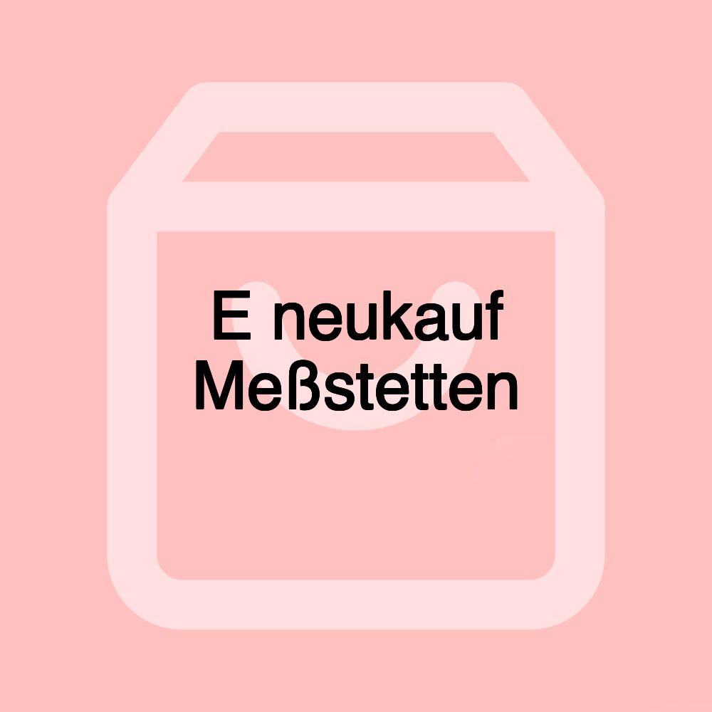 E neukauf Meßstetten