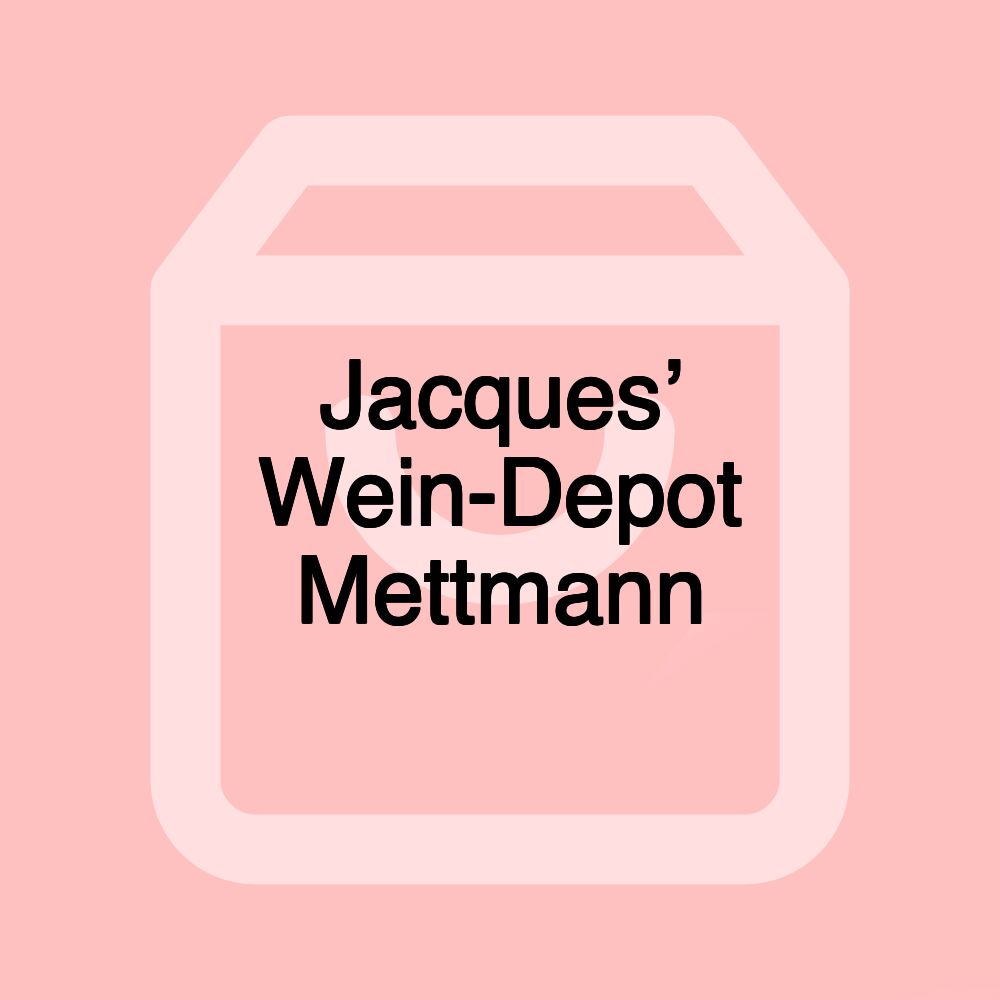 Jacques’ Wein-Depot Mettmann