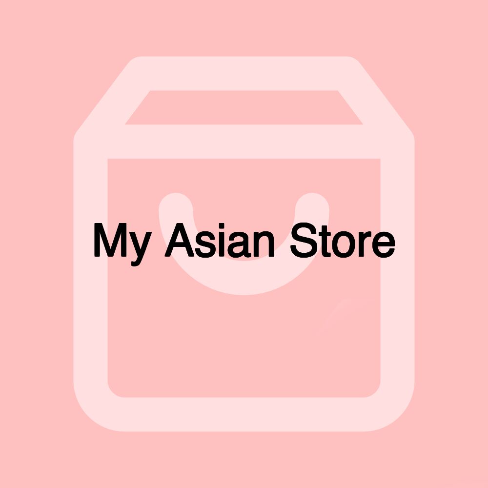 My Asian Store