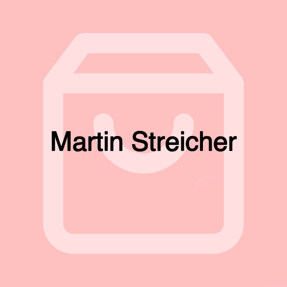 Martin Streicher