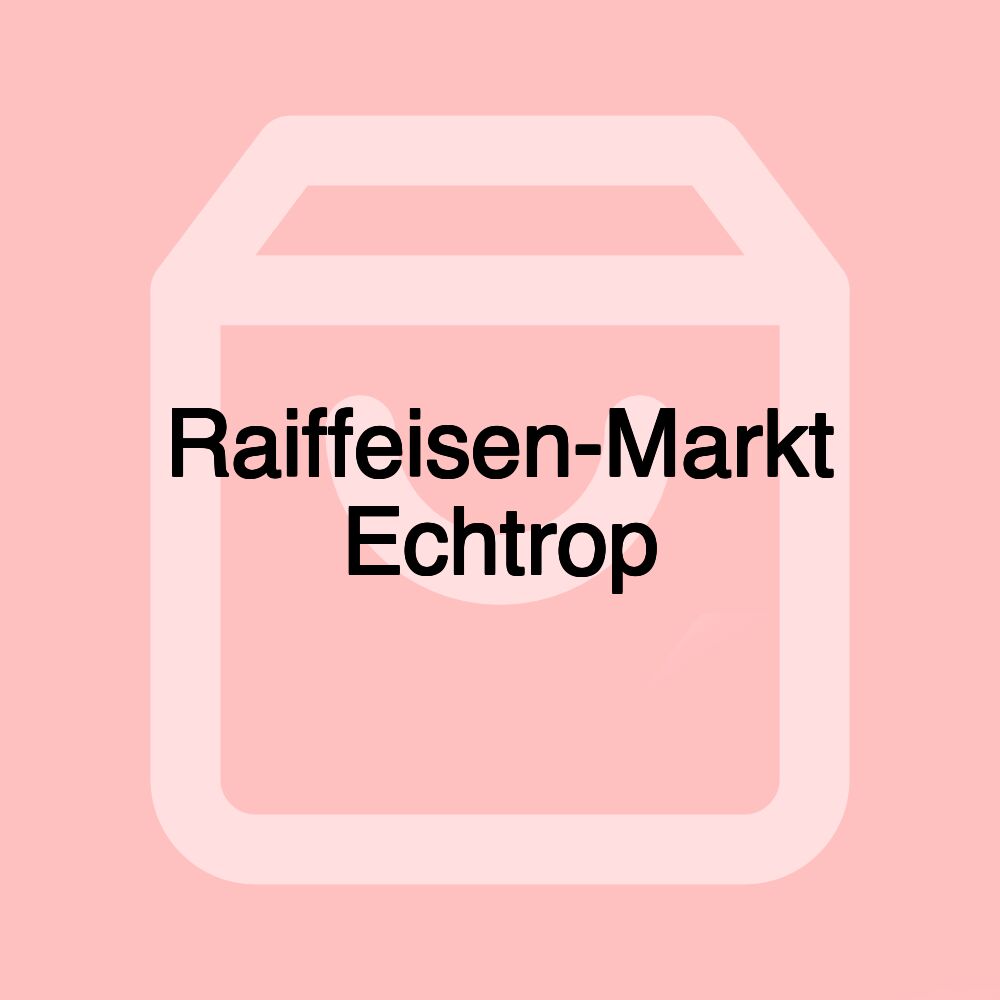 Raiffeisen-Markt Echtrop