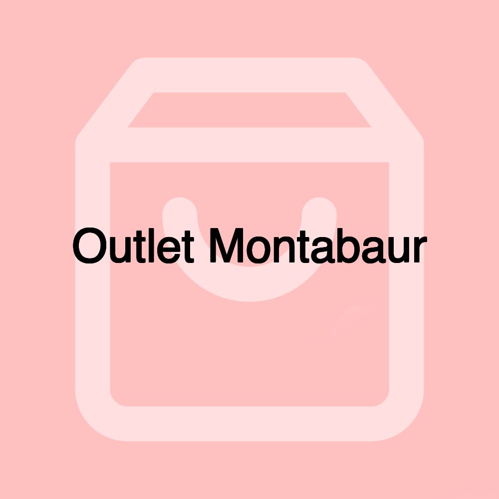 Outlet Montabaur